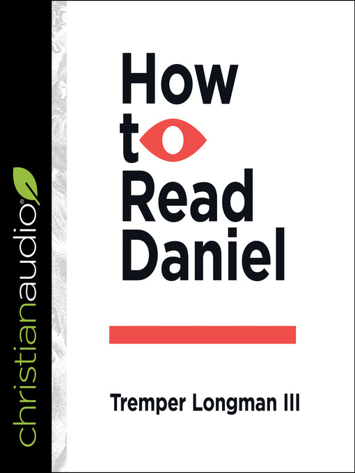 Title details for How to Read Daniel by Tremper Longman III - Wait list